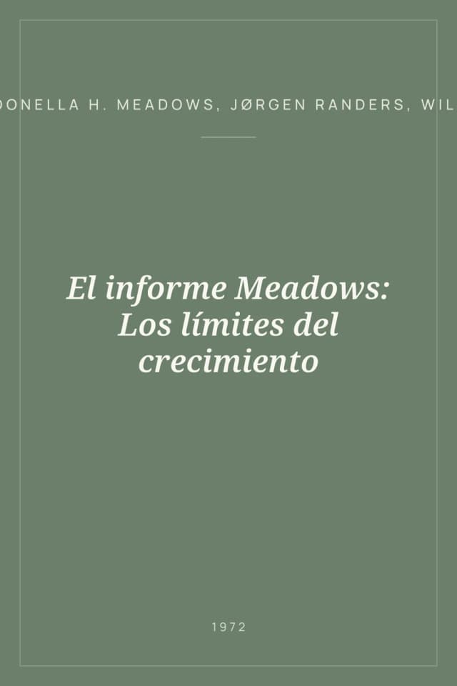 Portada de El informe Meadows: Los límites del crecimiento