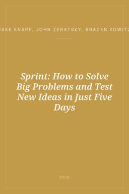 Portada de Sprint: How to Solve Big Problems and Test New Ideas in Just Five Days