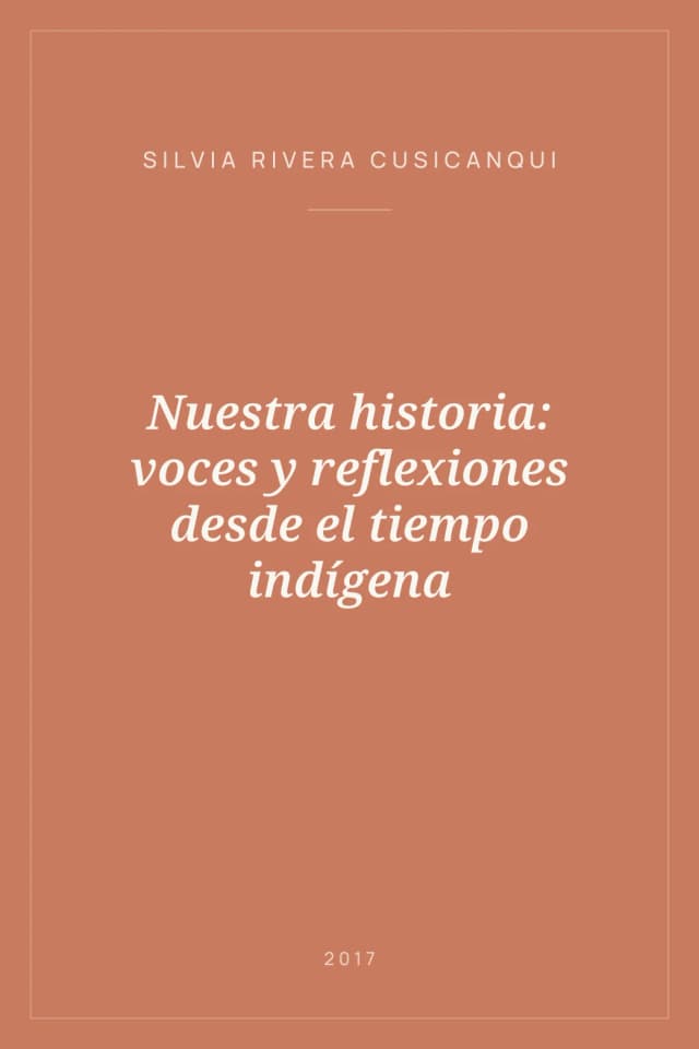 Portada de Nuestra historia: voces y reflexiones desde el tiempo indígena