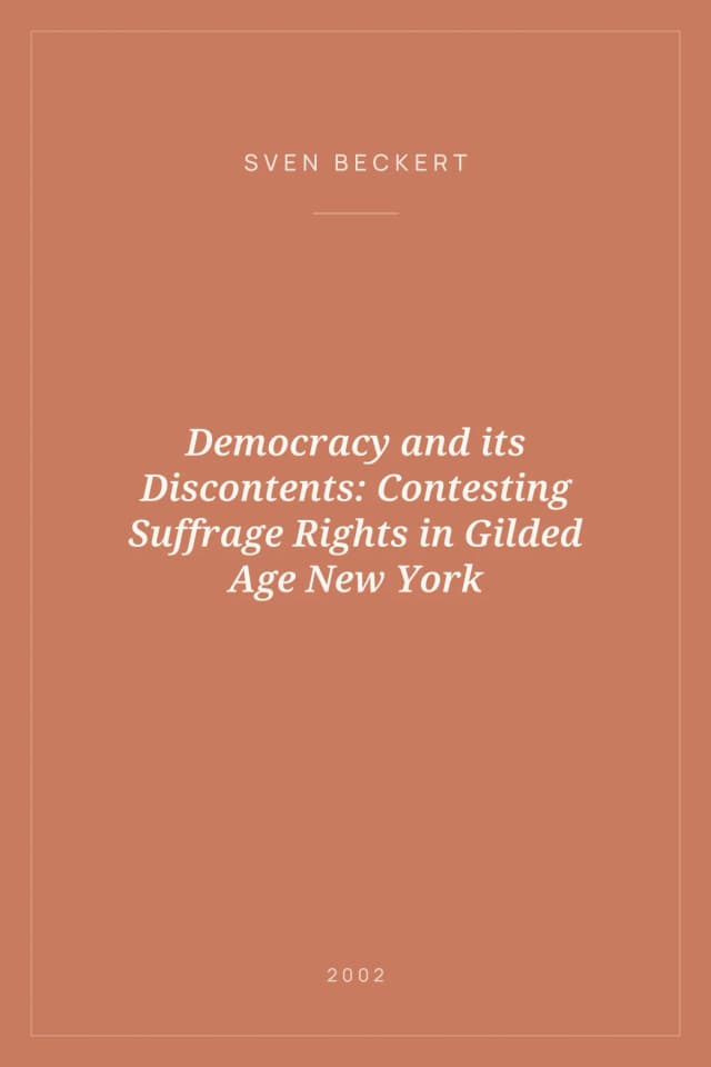 Portada de Democracy and its Discontents: Contesting Suffrage Rights in Gilded Age New York