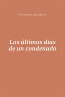 Portada de Los últimos días de un condenado