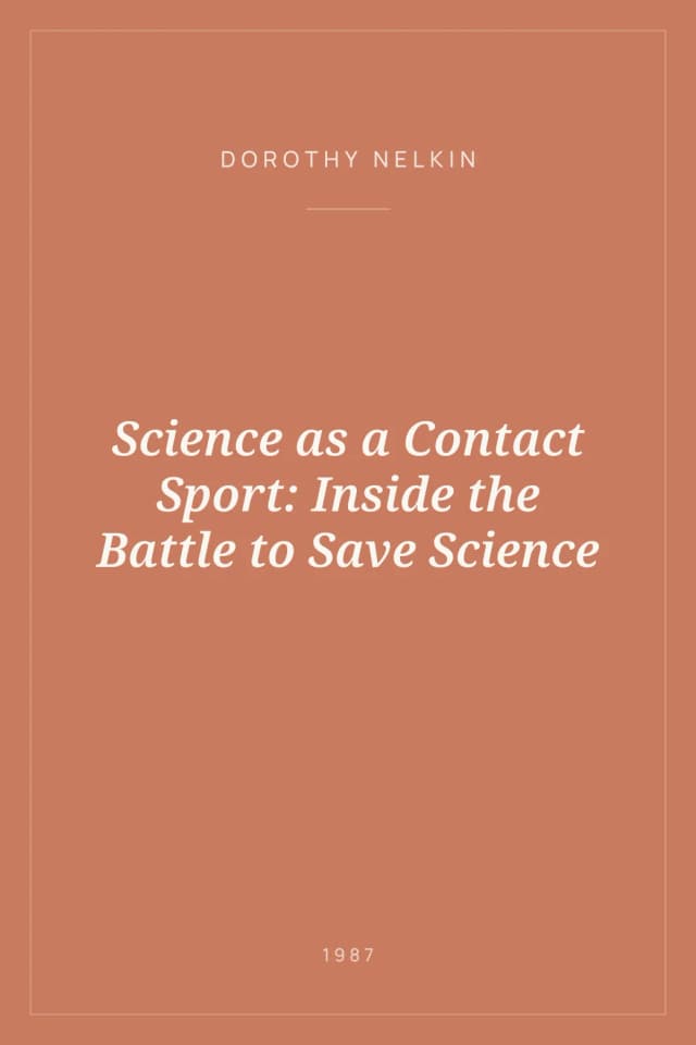 Portada de Science as a Contact Sport: Inside the Battle to Save Science