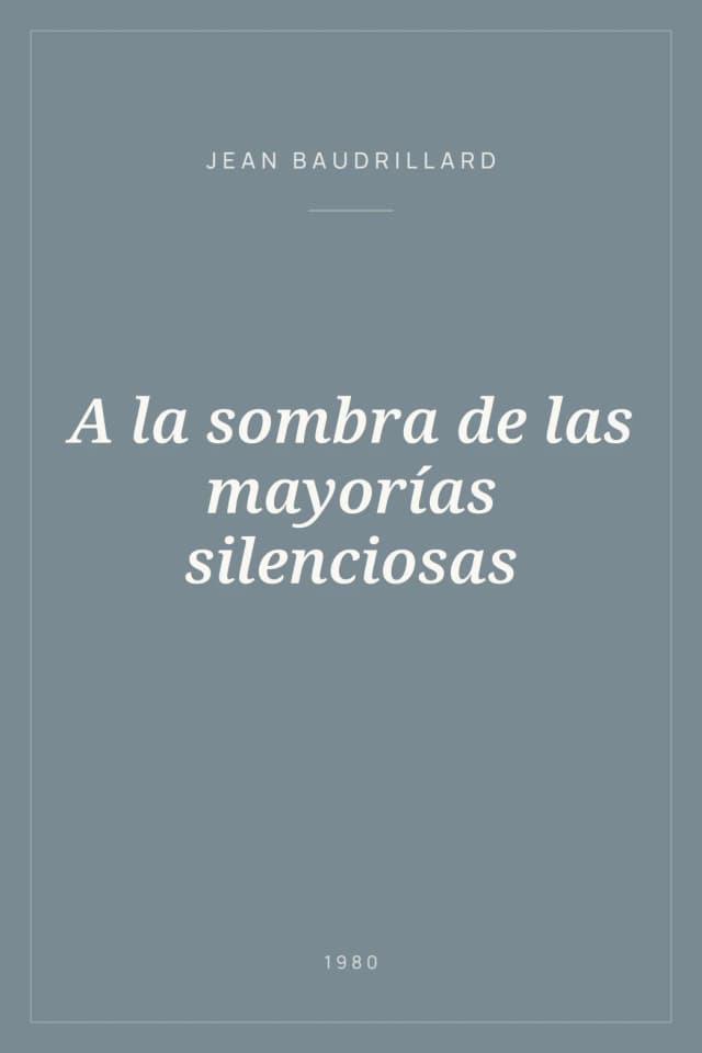 Portada de A la sombra de las mayorías silenciosas