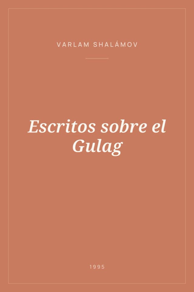 Portada de Escritos sobre el Gulag