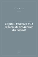 Portada de Capital, Volumen I: El proceso de producción del capital