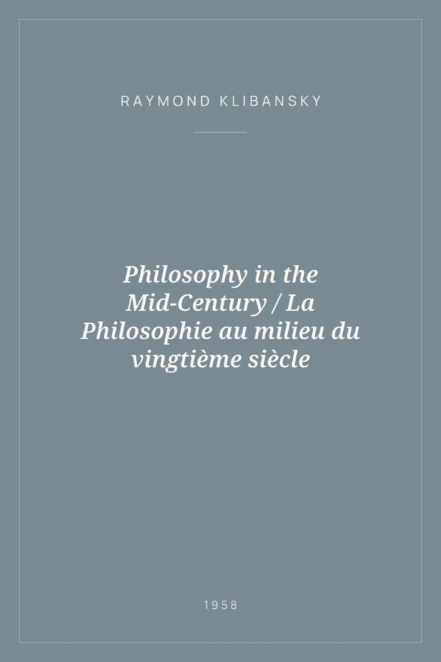 Portada de Philosophy in the Mid-Century / La Philosophie au milieu du vingtième siècle