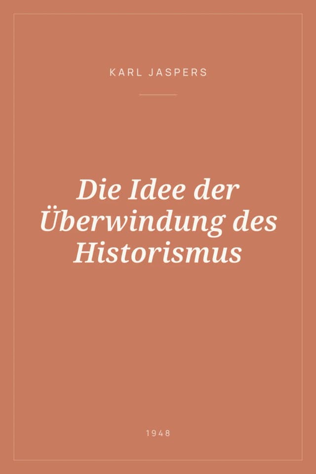 Portada de Die Idee der Überwindung des Historismus