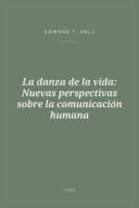 Portada de La danza de la vida: Nuevas perspectivas sobre la comunicación humana