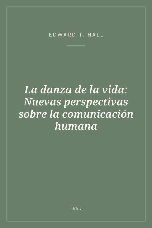 Portada de La danza de la vida: Nuevas perspectivas sobre la comunicación humana