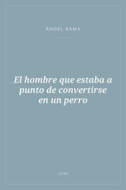 Portada de El hombre que estaba a punto de convertirse en un perro