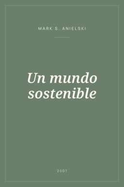 Portada de Un mundo sostenible