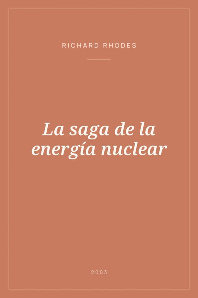 Portada de La saga de la energía nuclear