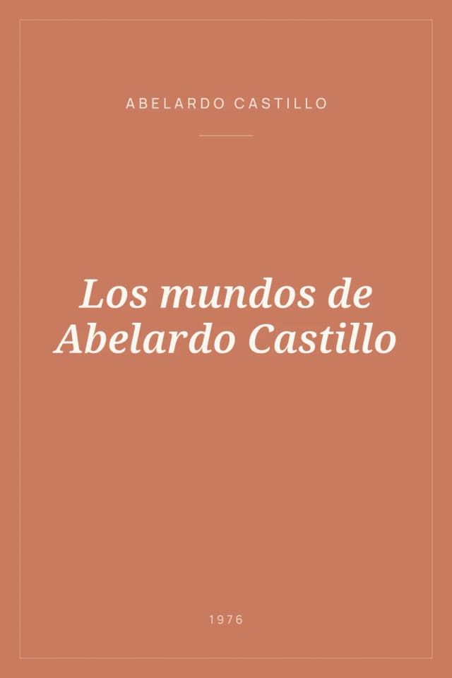 Portada de Los mundos de Abelardo Castillo