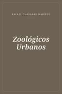 Portada de Zoológicos Urbanos