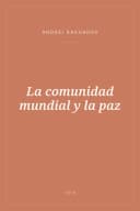 Portada de La comunidad mundial y la paz