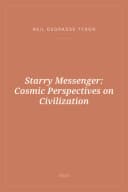 Portada de Starry Messenger: Cosmic Perspectives on Civilization