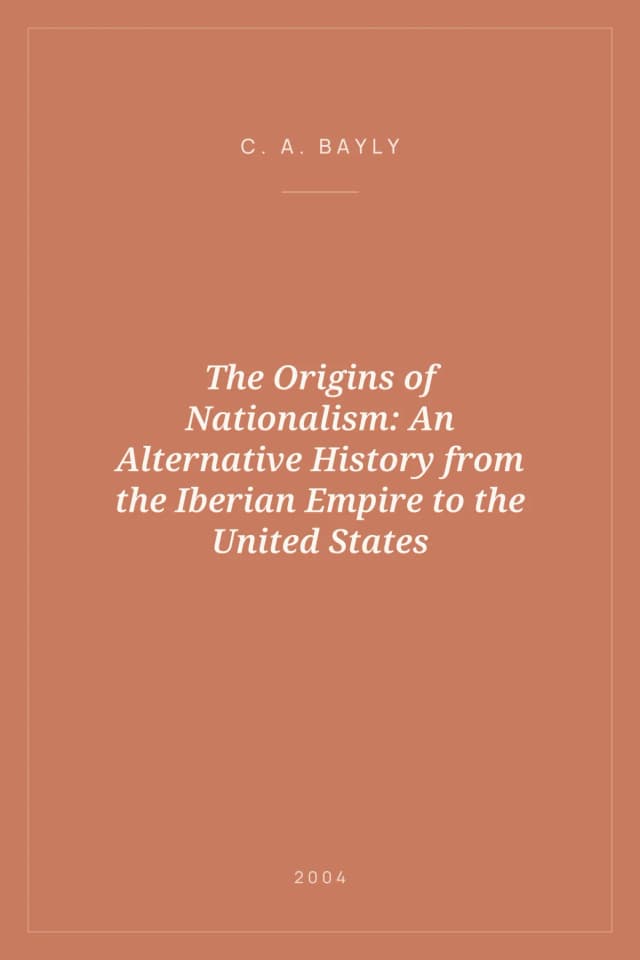 Portada de The Origins of Nationalism: An Alternative History from the Iberian Empire to the United States