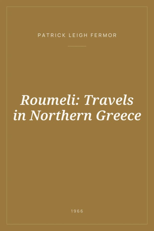 Portada de Roumeli: Travels in Northern Greece