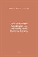 Portada de Mind and Matter: Contribution to a Philosophy of the Cognitive Sciences