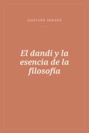 Portada de El dandi y la esencia de la filosofía