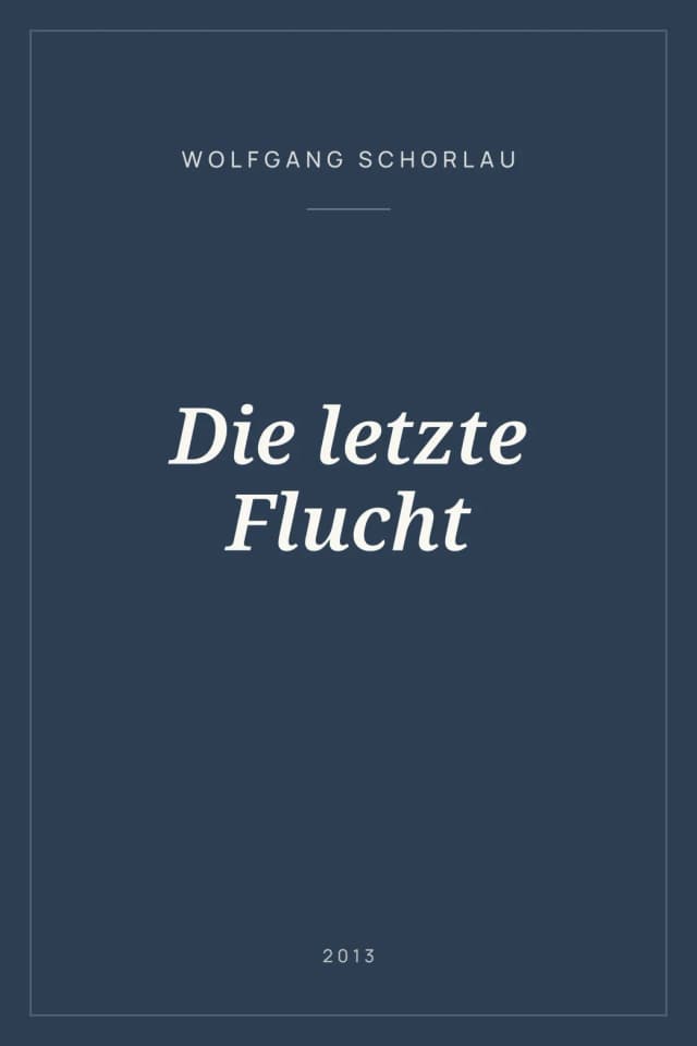 Portada de Die letzte Flucht