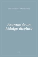 Portada de Asuntos de un hidalgo disoluto