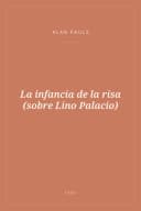 Portada de La infancia de la risa (sobre Lino Palacio)