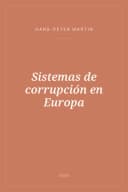 Portada de Sistemas de corrupción en Europa