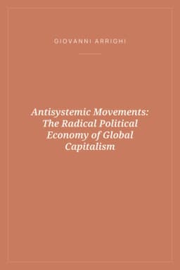 Portada de Antisystemic Movements: The Radical Political Economy of Global Capitalism