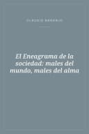 Portada de El Eneagrama de la sociedad: males del mundo, males del alma