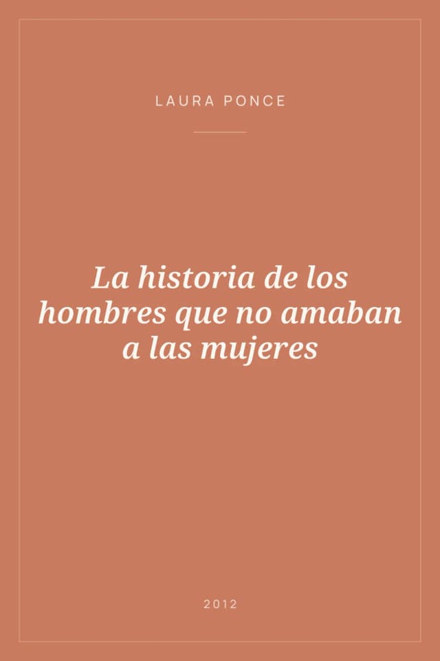 Portada de La historia de los hombres que no amaban a las mujeres