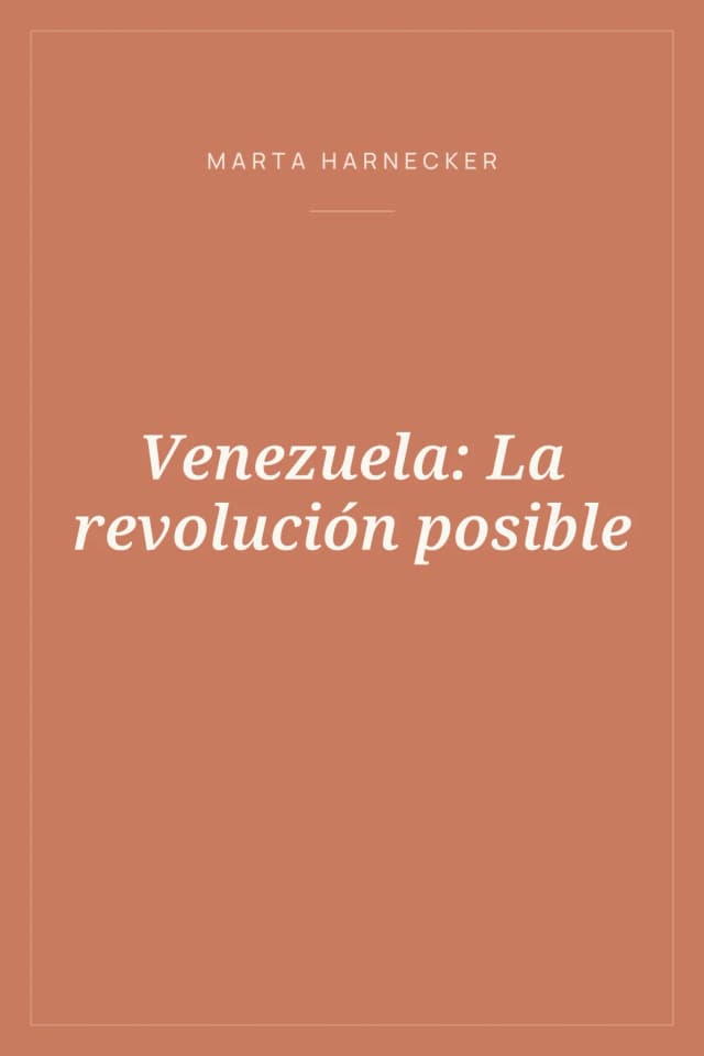 Portada de Venezuela: La revolución posible