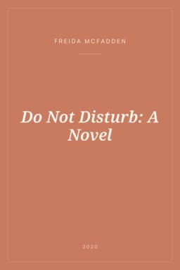 Portada de Do Not Disturb: A Novel