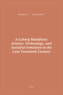Portada de A Cyborg Manifesto: Science, Technology, and Socialist-Feminism in the Late Twentieth Century
