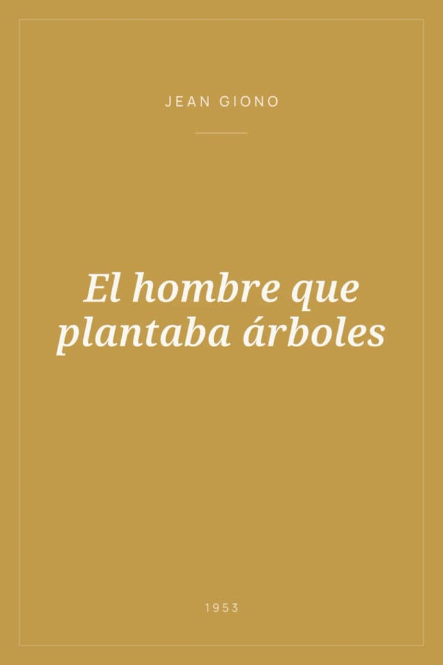 Portada de El hombre que plantaba árboles