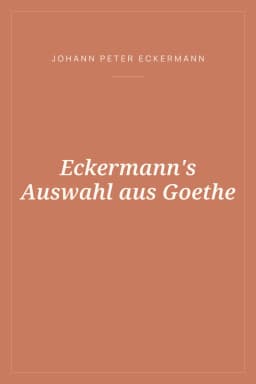 Portada de Eckermann's Auswahl aus Goethe