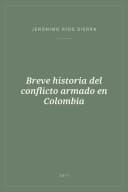 Portada de Breve historia del conflicto armado en Colombia