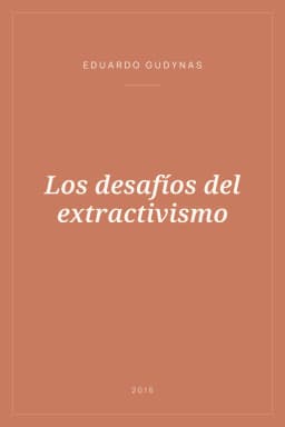 Portada de Los desafíos del extractivismo