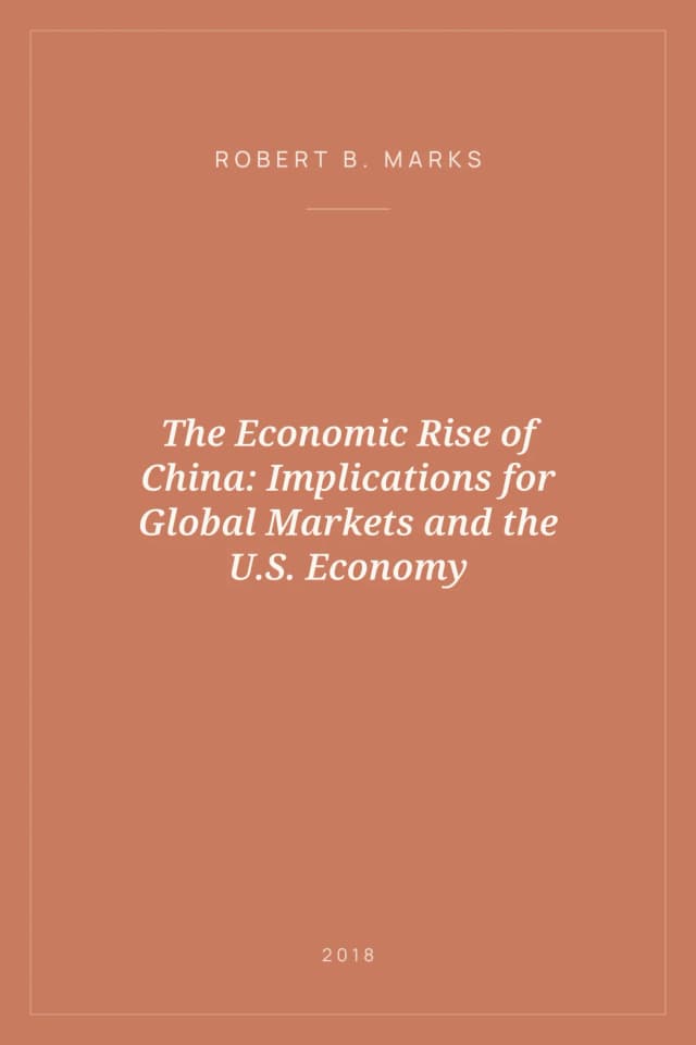Portada de The Economic Rise of China: Implications for Global Markets and the U.S. Economy