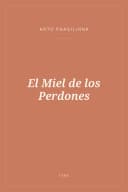 Portada de El Miel de los Perdones