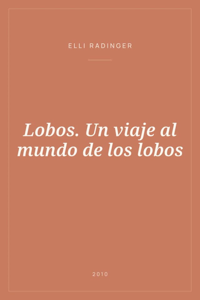 Portada de Lobos. Un viaje al mundo de los lobos