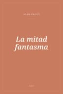 Portada de La mitad fantasma