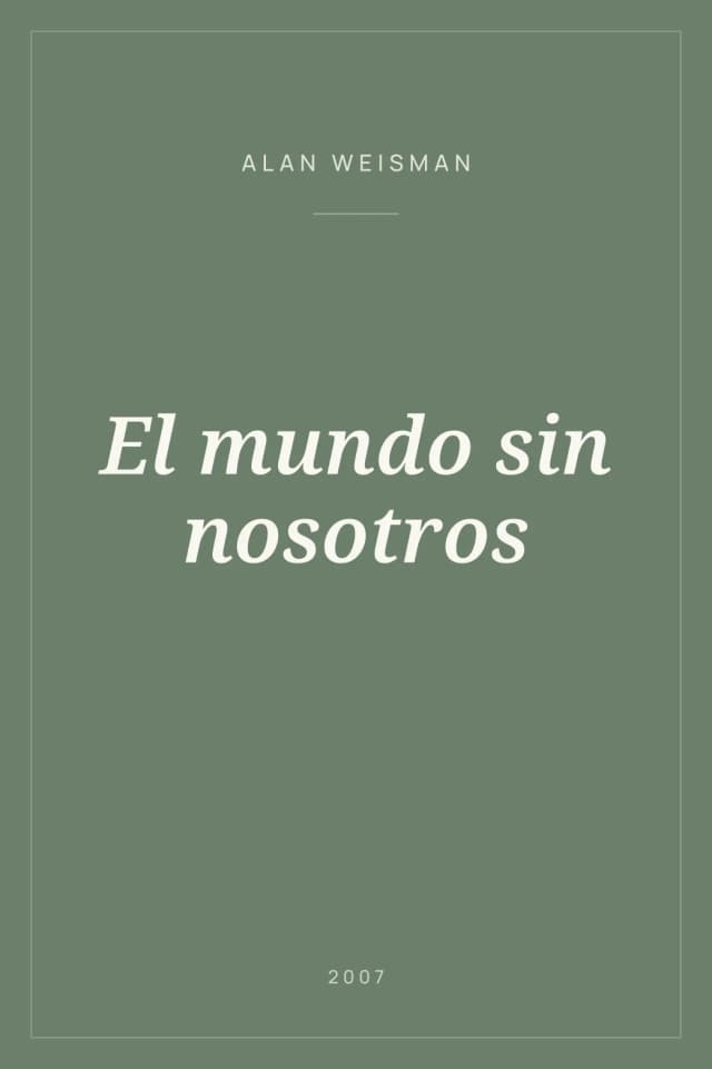 Portada de El mundo sin nosotros