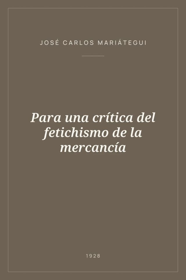 Portada de Para una crítica del fetichismo de la mercancía