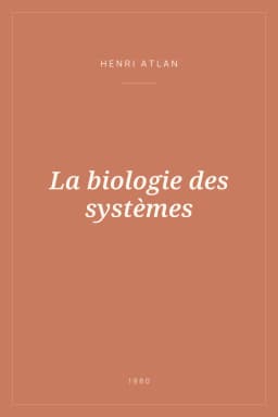 Portada de La biologie des systèmes