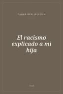 Portada de El racismo explicado a mi hija