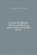 Portada de El punto de inflexión. Ciencia, sociedad y la nueva cultura de la edad de oro