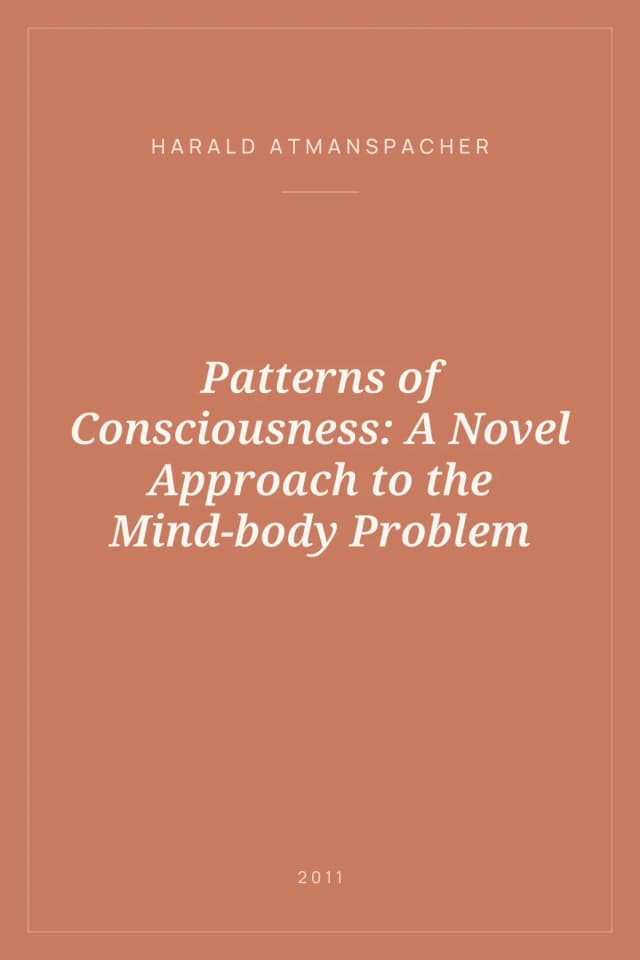 Portada de Patterns of Consciousness: A Novel Approach to the Mind-body Problem