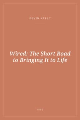 Portada de Wired: The Short Road to Bringing It to Life