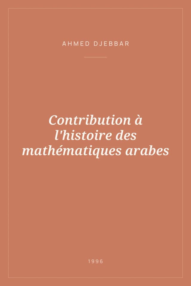 Portada de Contribution à l'histoire des mathématiques arabes